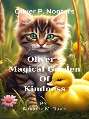 cover image of Oliver's Magical Garden of Kindness
